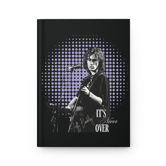 Jeff Buckley It's Never Over Tribute Songwriting Hardcover Journal