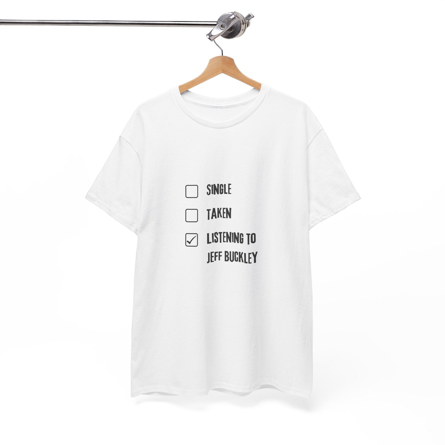 Jeff Buckley Single Taken Listening Unisex Music Lover White T-Shirt