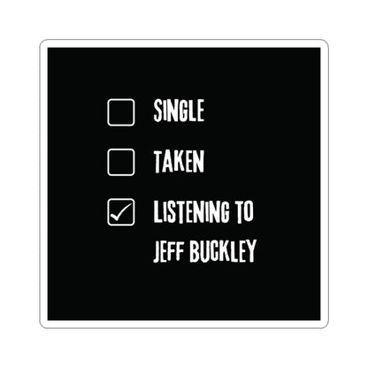 Jeff Buckley Single Taken 3x3 Kiss-Cut Tribute Sticker
