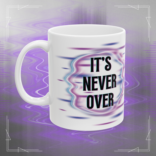 Jeff Buckley Tribute It's Never Over Mug, Poetic Lyric 11oz Ceramic Coffee Mug